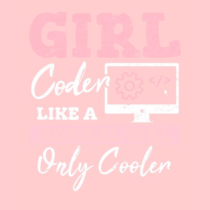 Funny Girl Coder Computer Programming Code Web Dev