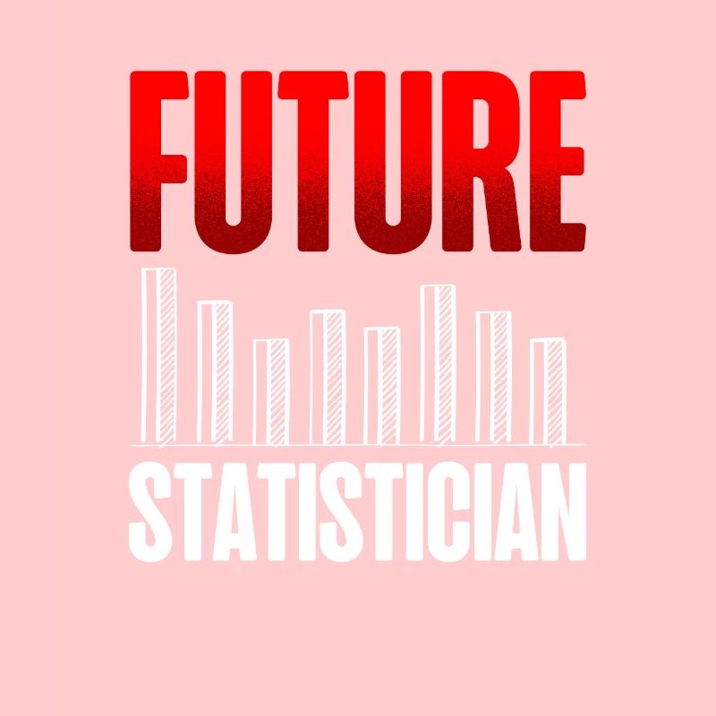 Future statistician Statistical data analysis