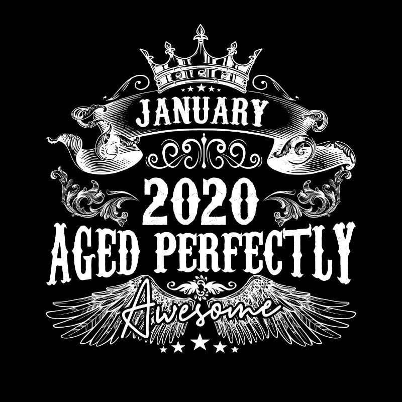 2020 | Januar 2020 Geburtstag Perfekt gealtert