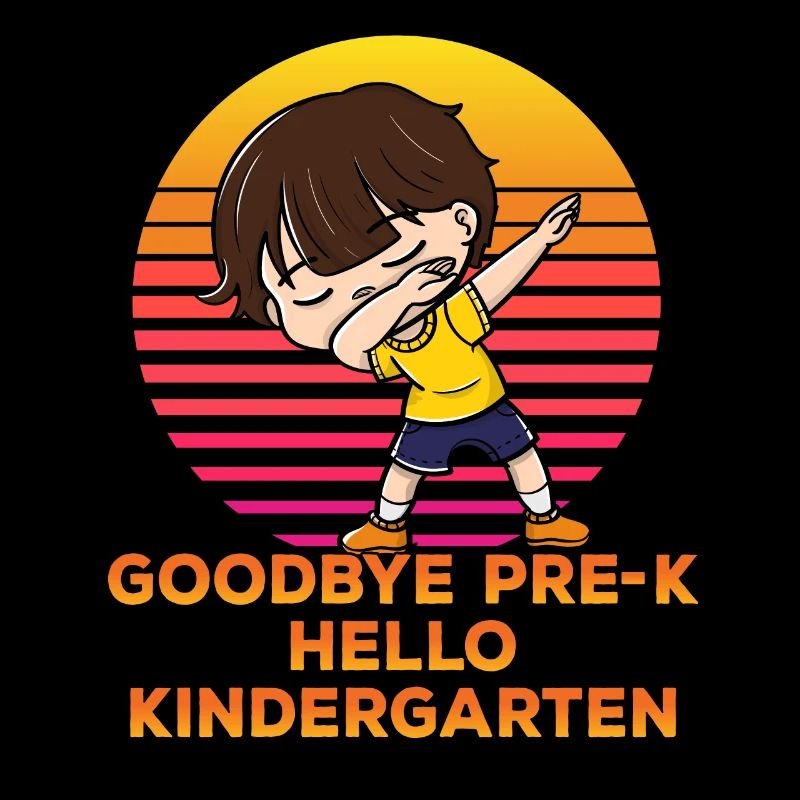 Goodbye Pre-k Hello Kindergarten Dab