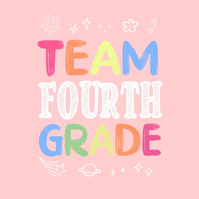 Team Fourth Grade Back to School Teaching Student
