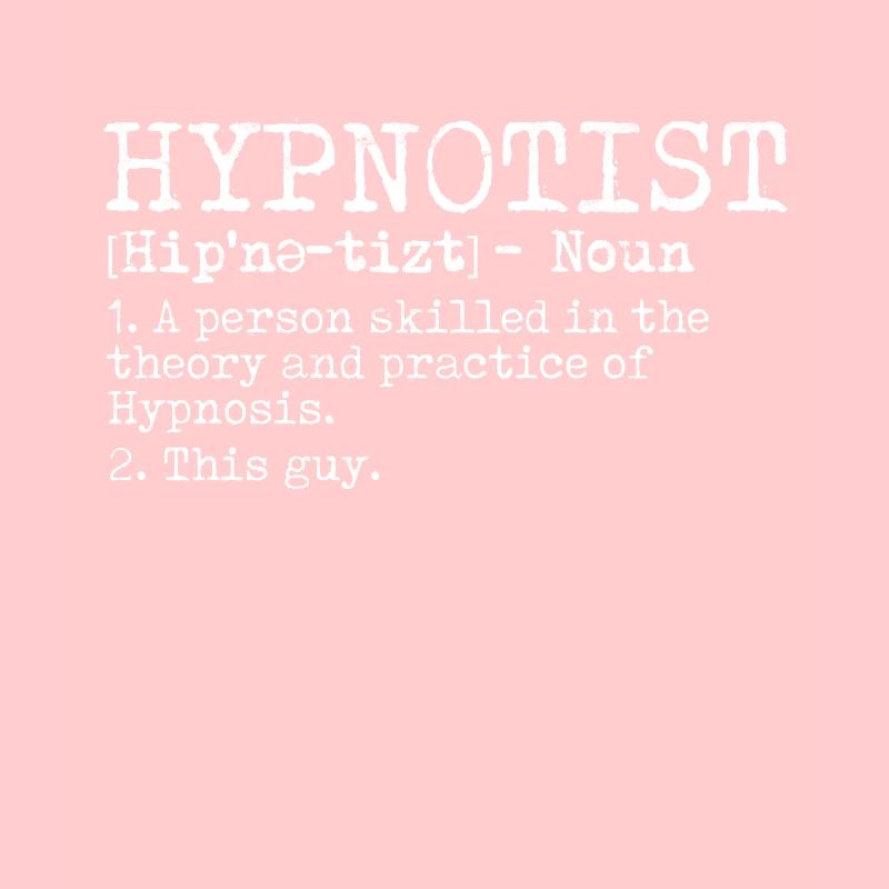 hypnotic hypnotize hypnotist