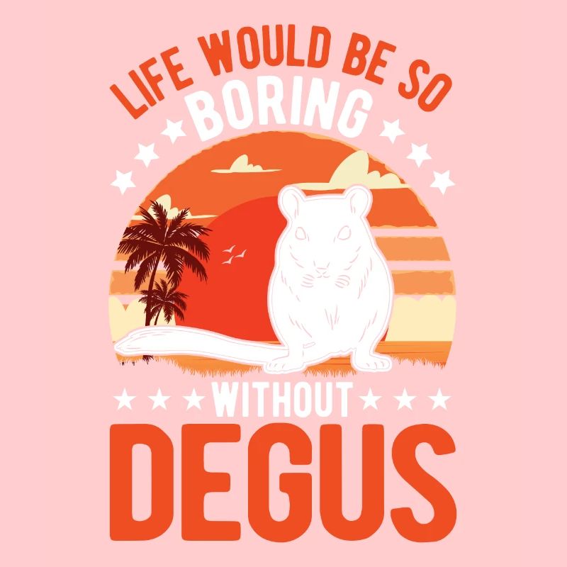Life would be so boring without Degus
