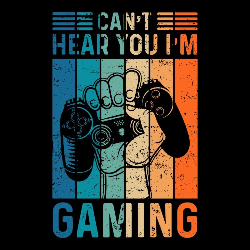 Can't Hear You I'm Gaming Controller Gamer Spruch
