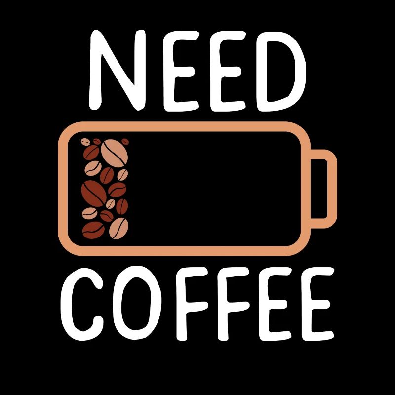 NEED COFFEE