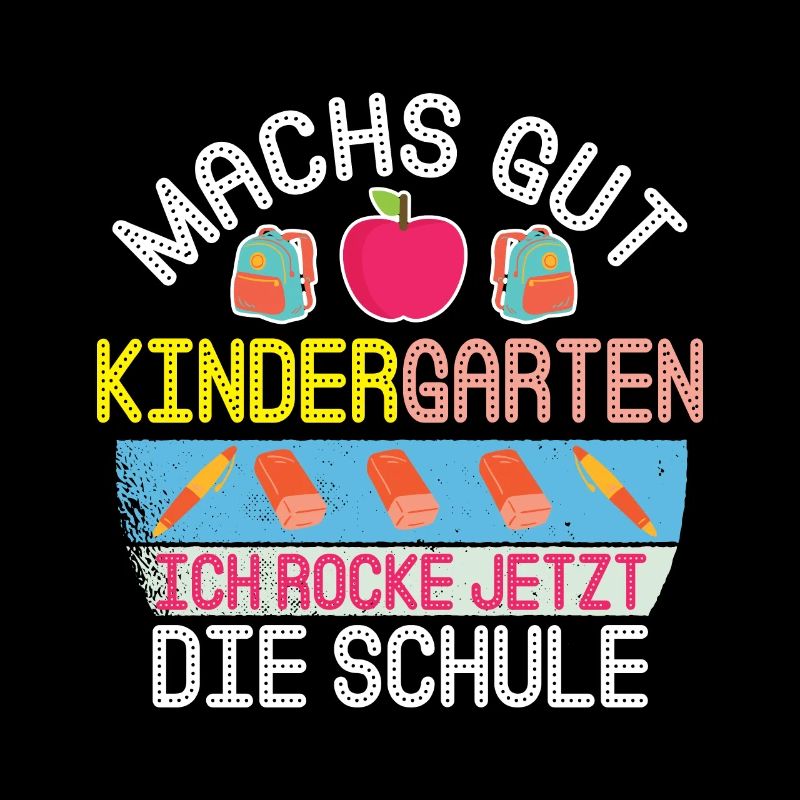 Machs Gut Kindergarten Einschulung Schulstart