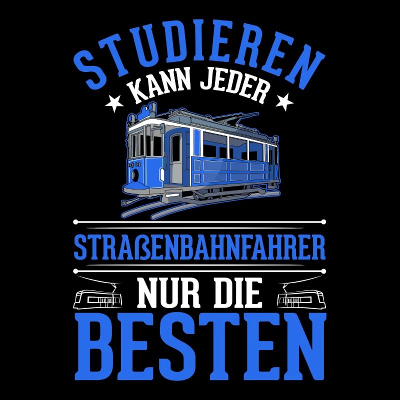 Straßenbahn Geschenk Straßenbahnfahrer Tram S-Bahn