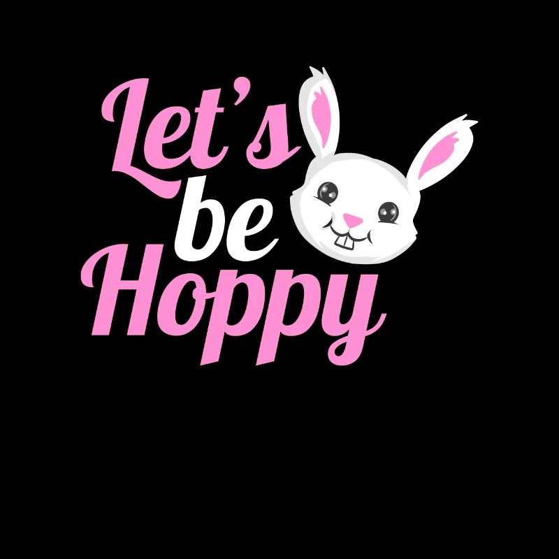 Cute And Funny Easter Rabbit Let's Be Hoppy On