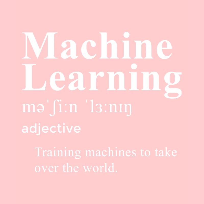 Funny Machine Learning Definition For Machine Lear
