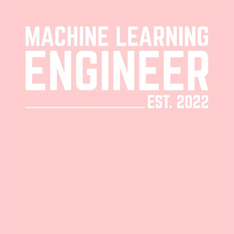 Machine Learning Engineer Est. 2023 For Machine Le