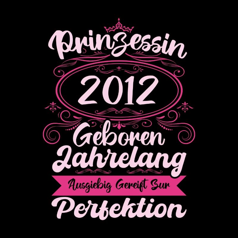 Prinzessin seit 2012 Geburtstag 2012