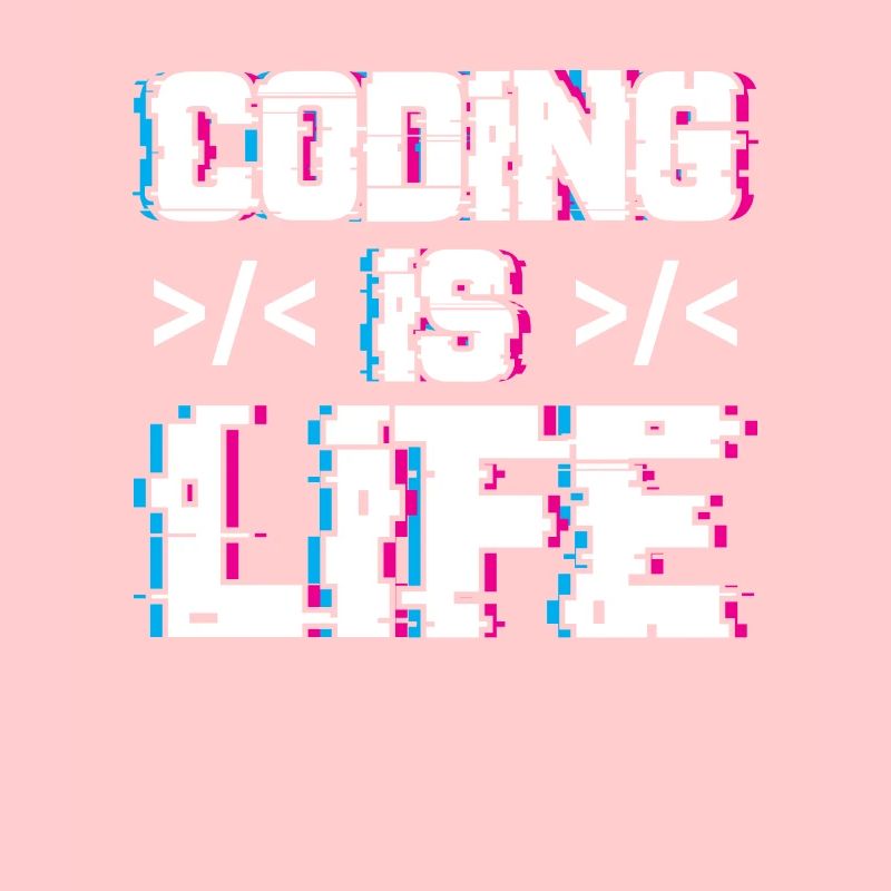 Coding is Life Programmer Coder Code