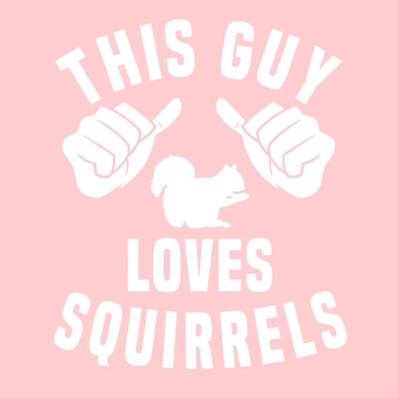 This guy loves squirrels