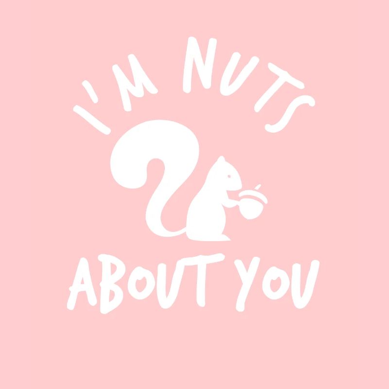 I'm Crazy About You - Squirrel