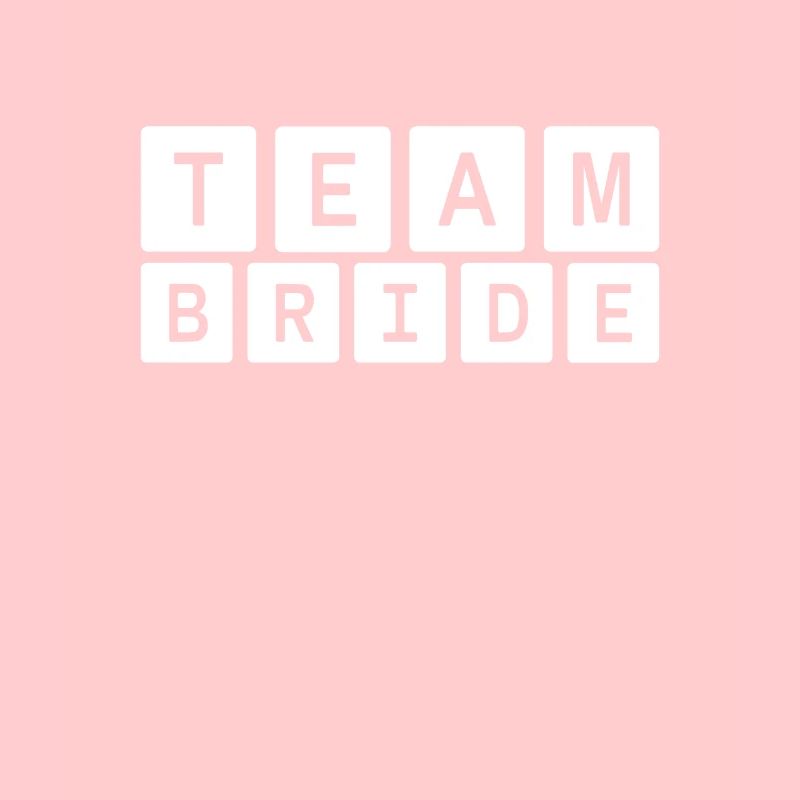 Team bride bride crew