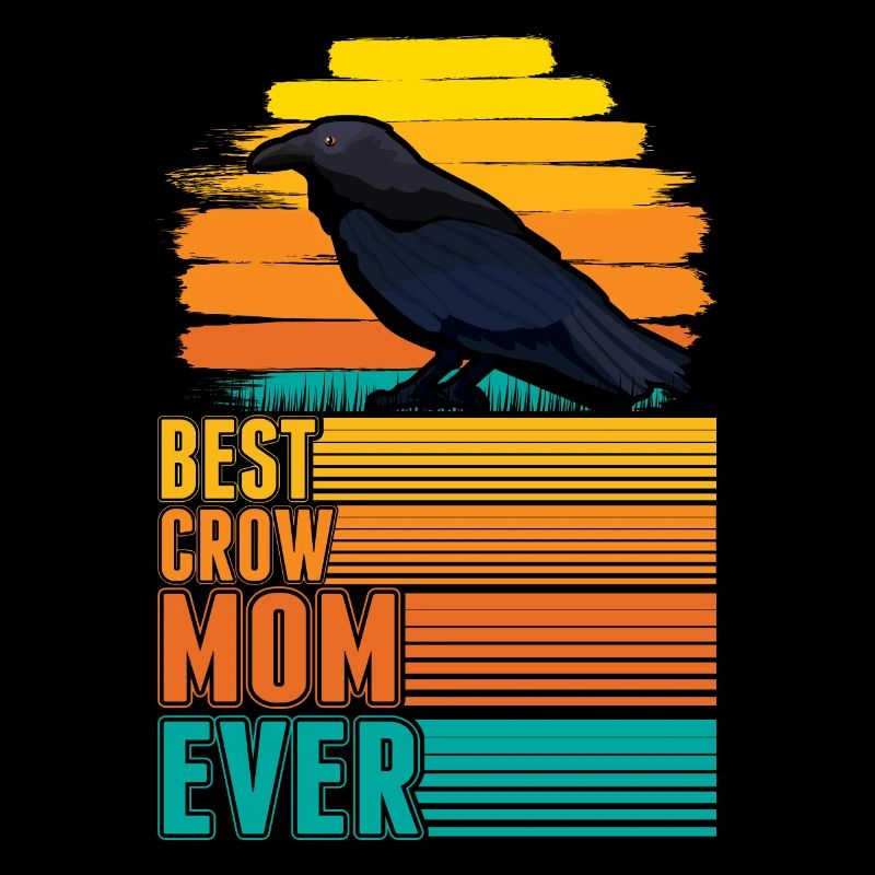 Best Crow Mom Ever Krähen Mama