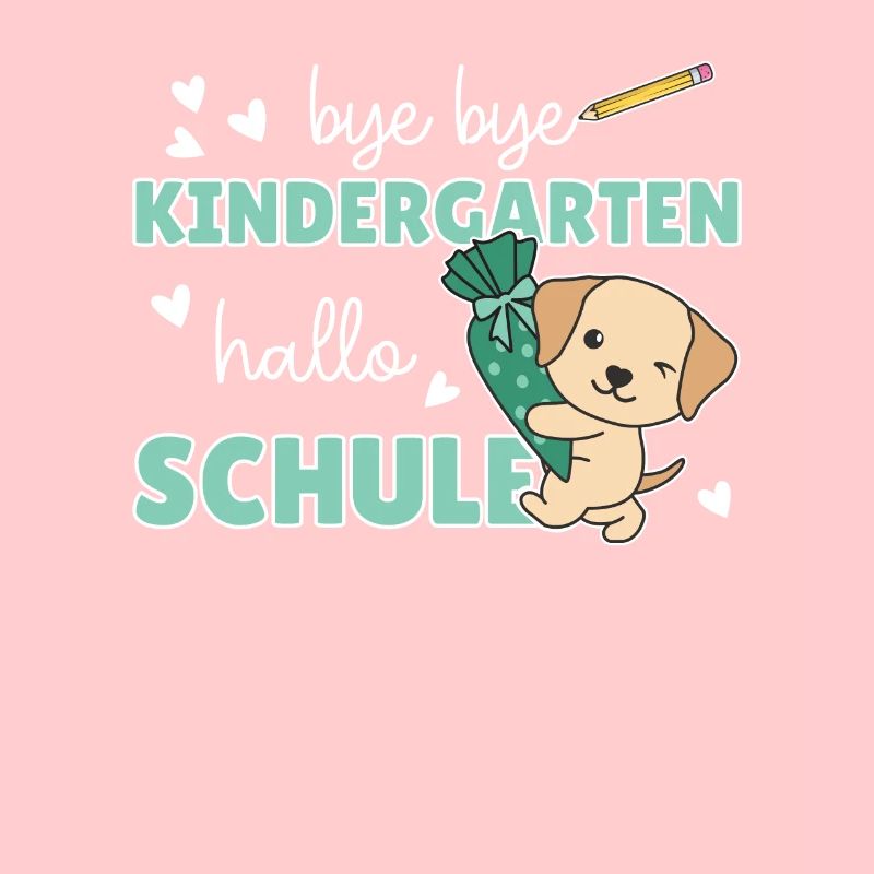 bye bye Kindergarten hallo Schule Labrador