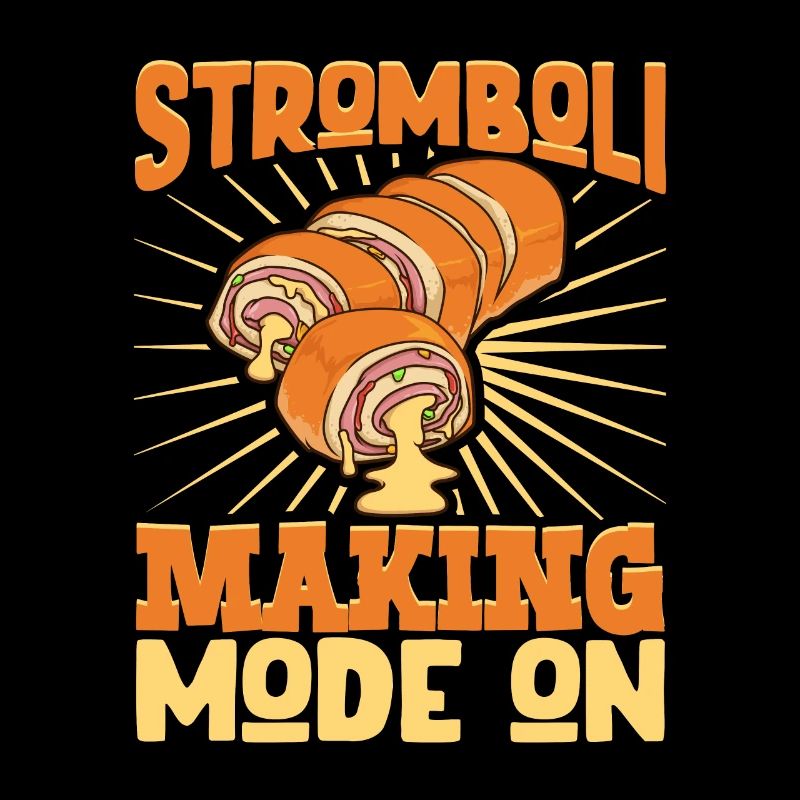Stromboli Making Mode On - Stromboli