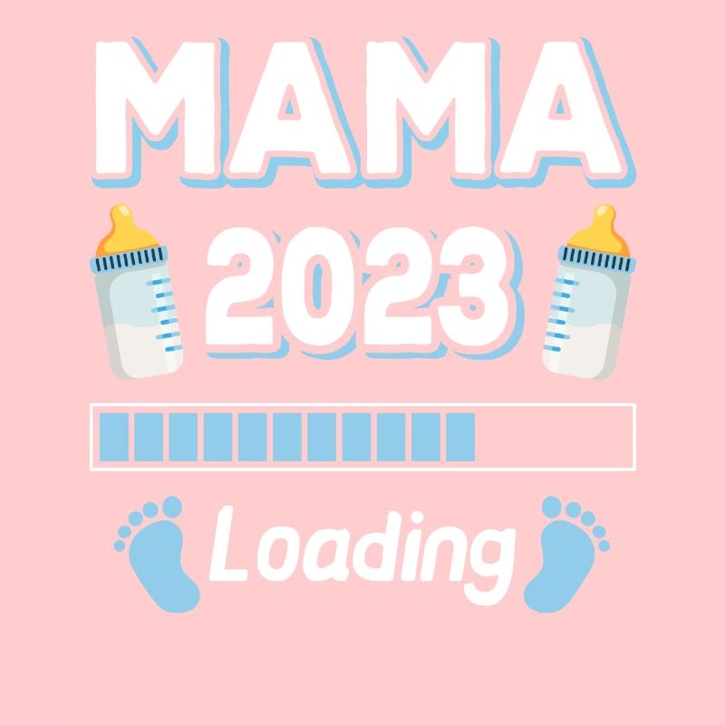 Mama 2023 Loading Mutter Mütter Mom Muttertag