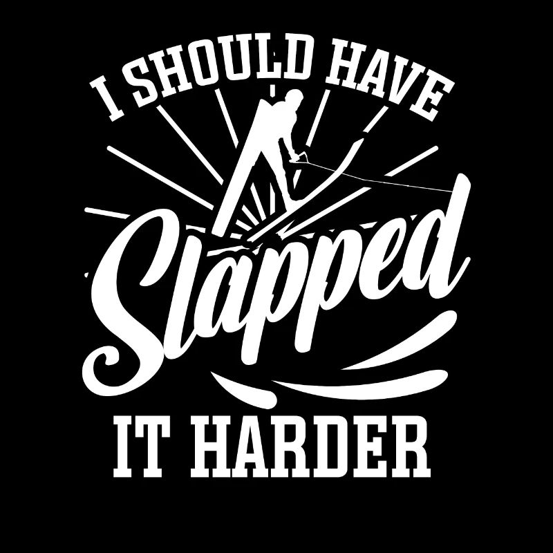 I should have slapped it harder