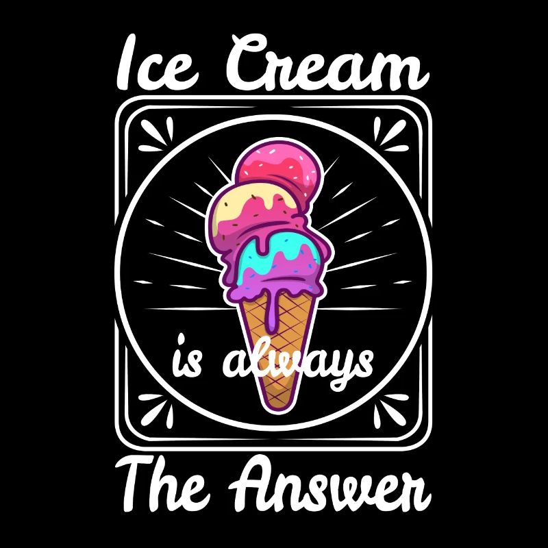 Ice cream is always the answer