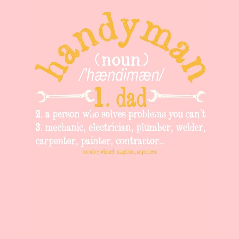Handyman Definition Description Funny Dad
