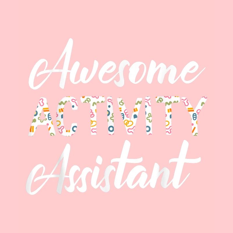 Activity Assistant Activity Professionals Week