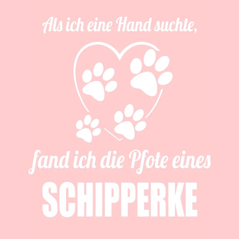 Hand & Pfote - Spruch - Schipperke