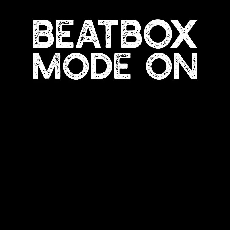 Beatboxing Beatboxer - Beatbox Mode On