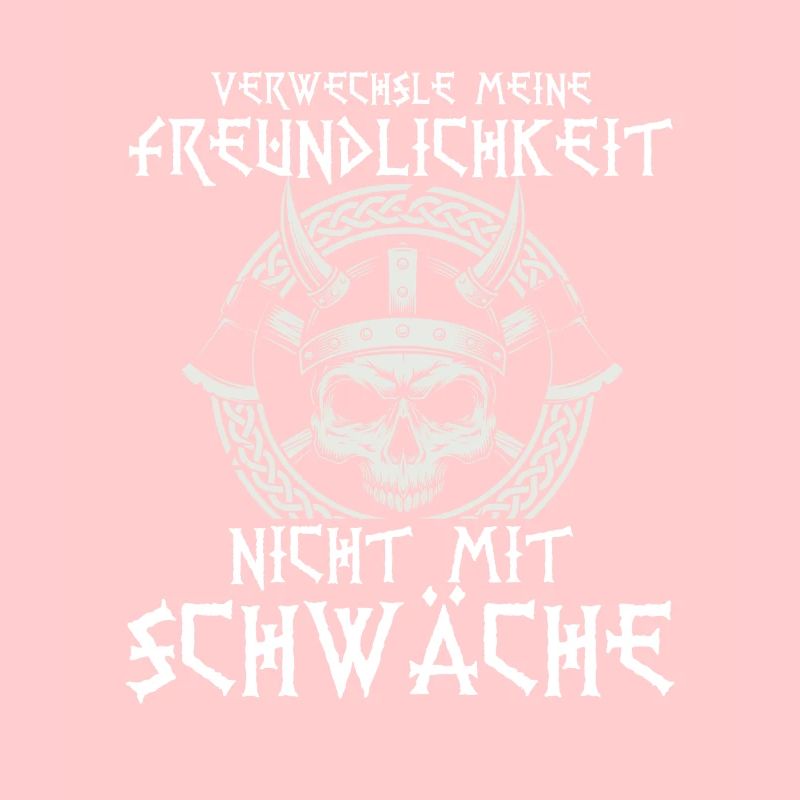 Walhalla Freundlichkeit Schwäche