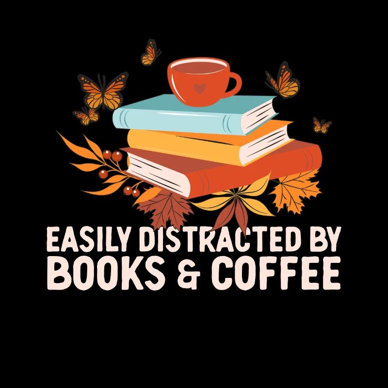 Easily distracted by coffee and books