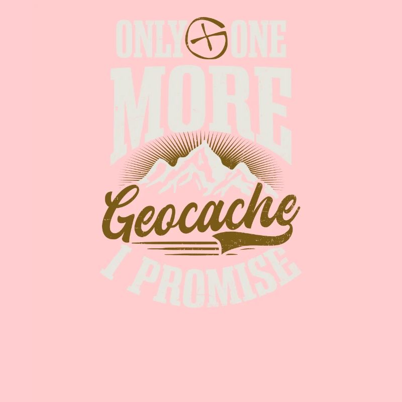 Geocaching nur noch ein Cache verspreche ich