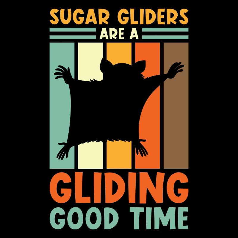 Sugar Glider Spruch