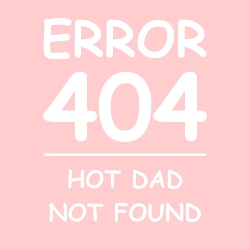 Hot dad not found Error 404