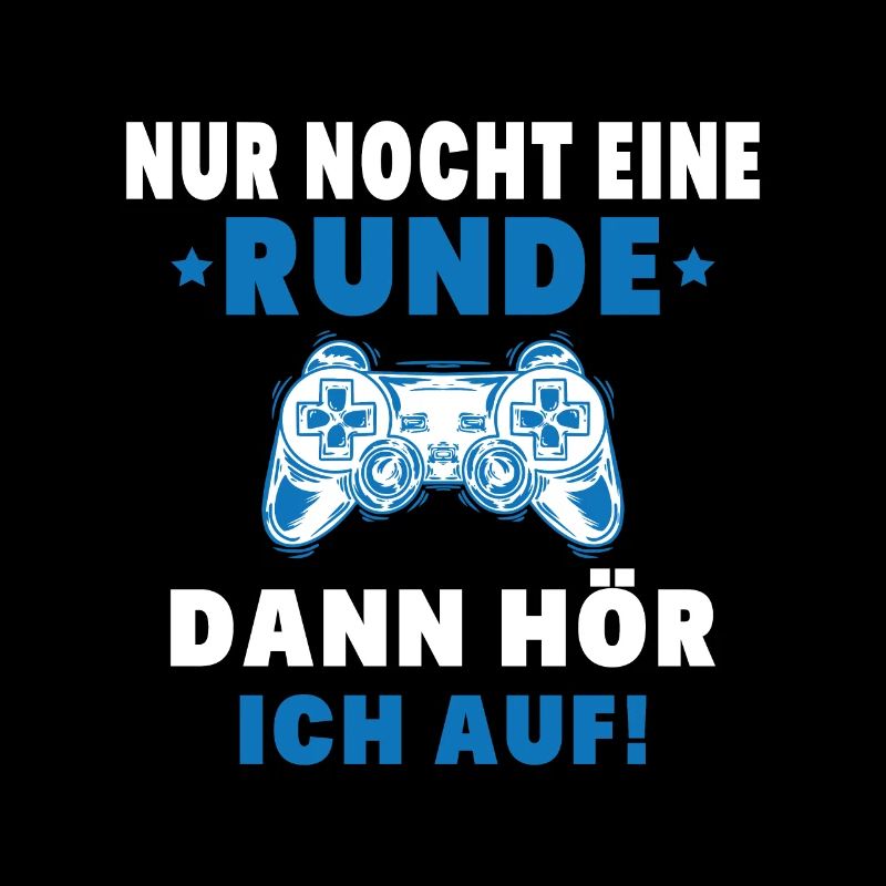 Nur noch eine Runde dann hör ich auf