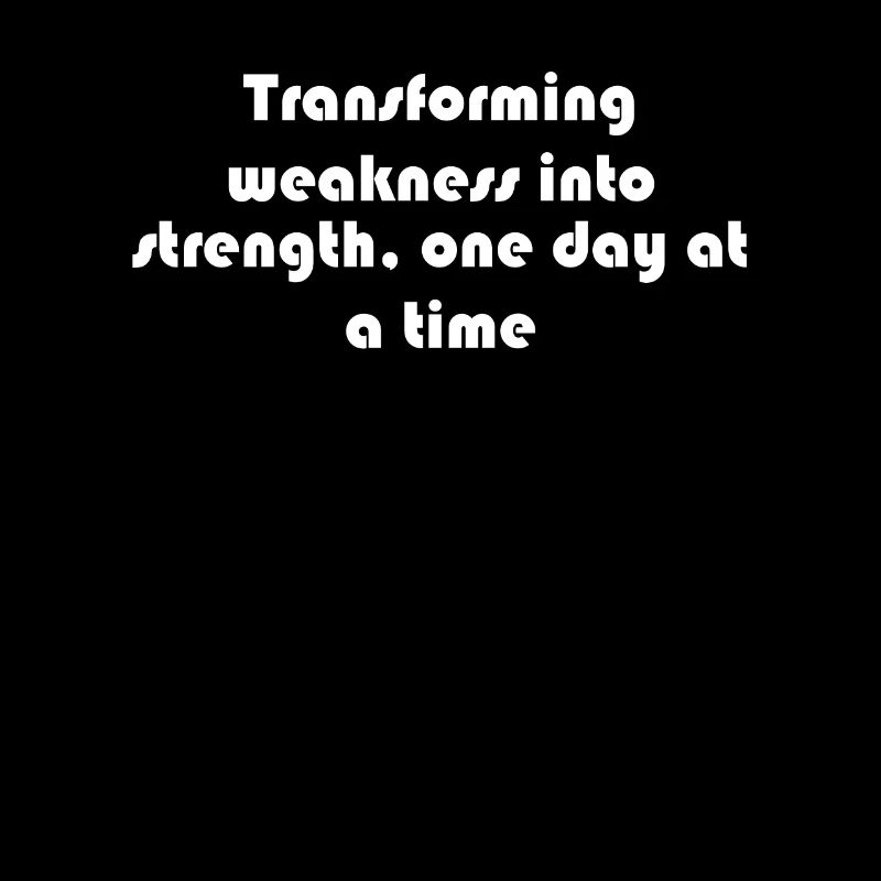 Fitness - Transforming weakness into strength,