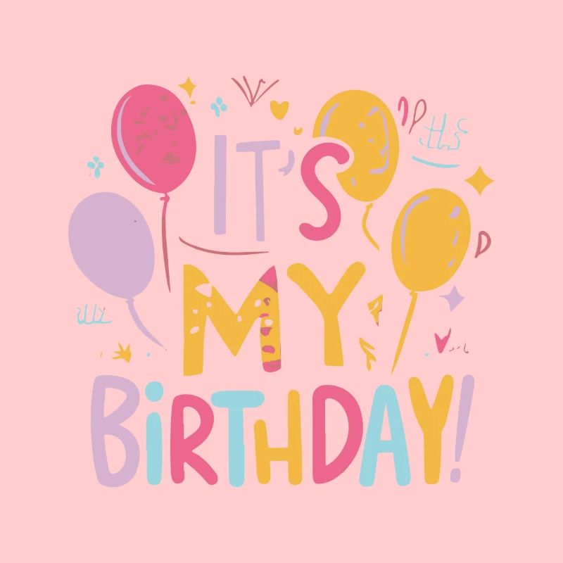 C’est mon anniversaire