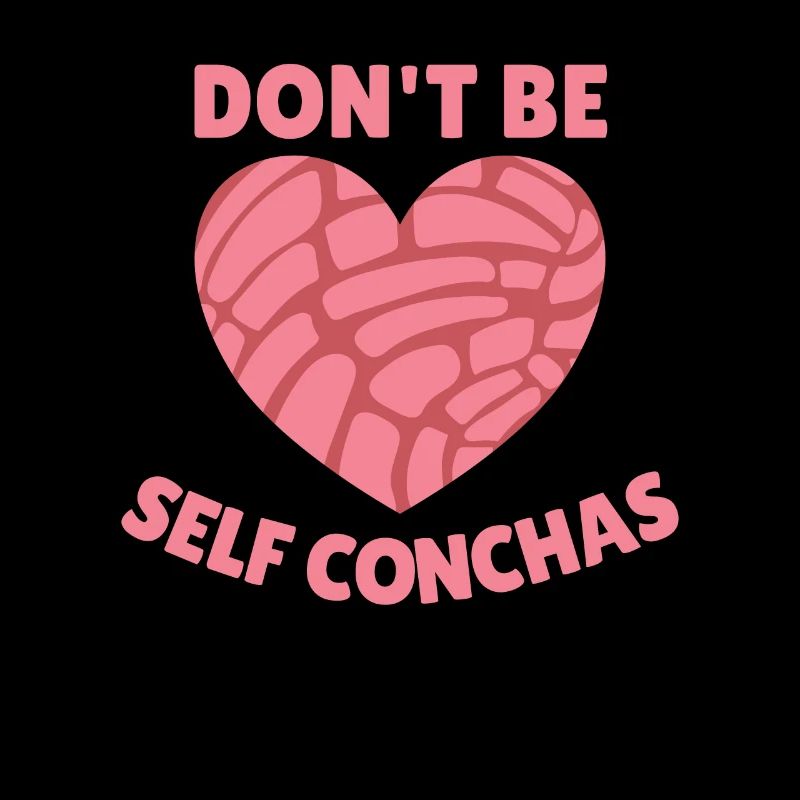 don't be self Conchas süßes Brötchen Herz
