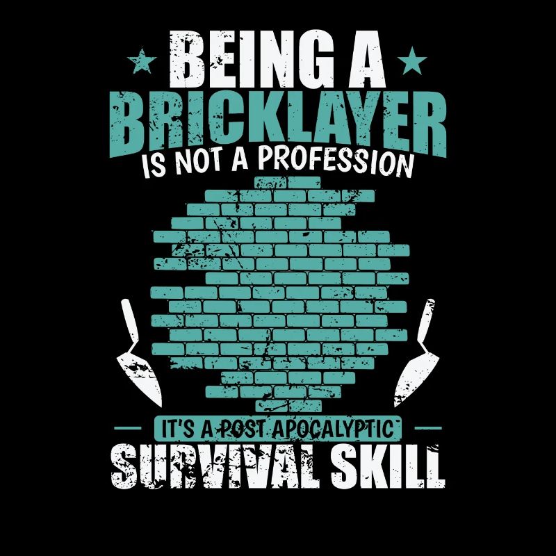 beeing a Bricklayer is not a Profession
