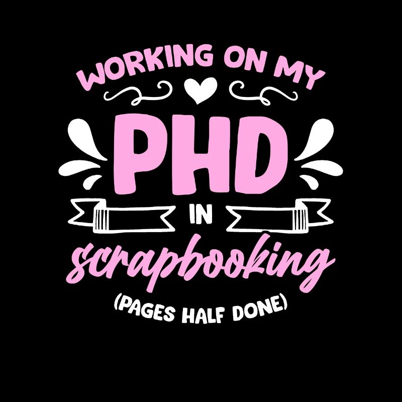 Scrapbooking Working On My PHD In Artwork Crafts