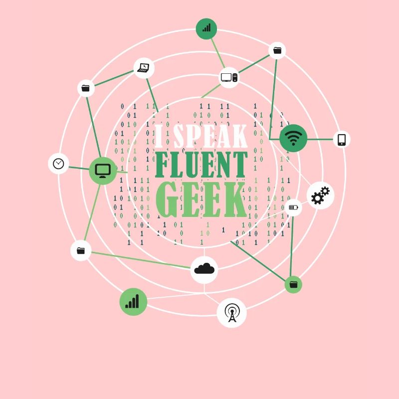 I Speak Fluent Geek Funny Networking Binary Code I