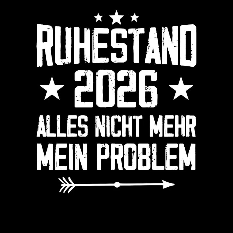 Ruhestand 2026 Nicht mein Problem Rente