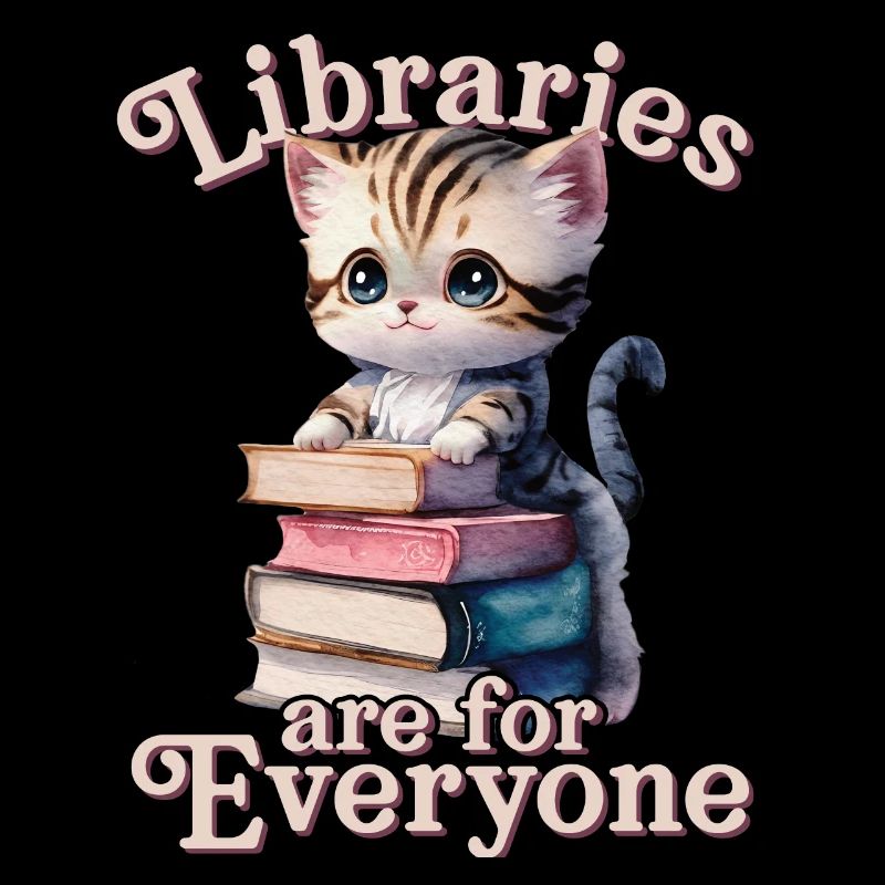 Libraries are for everyone Librarian