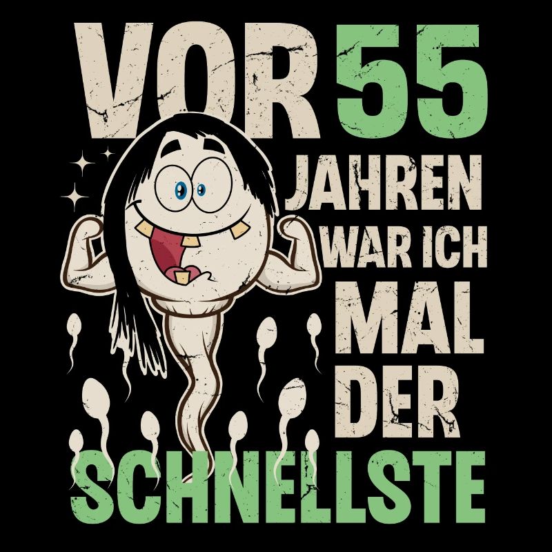 55. Geburtstag 55 Jahre War Ich Mal Der Schnellste