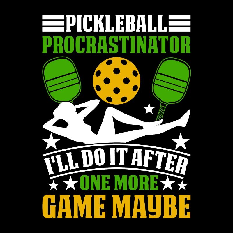 Procrastinateur de pickleball - Je le fais après