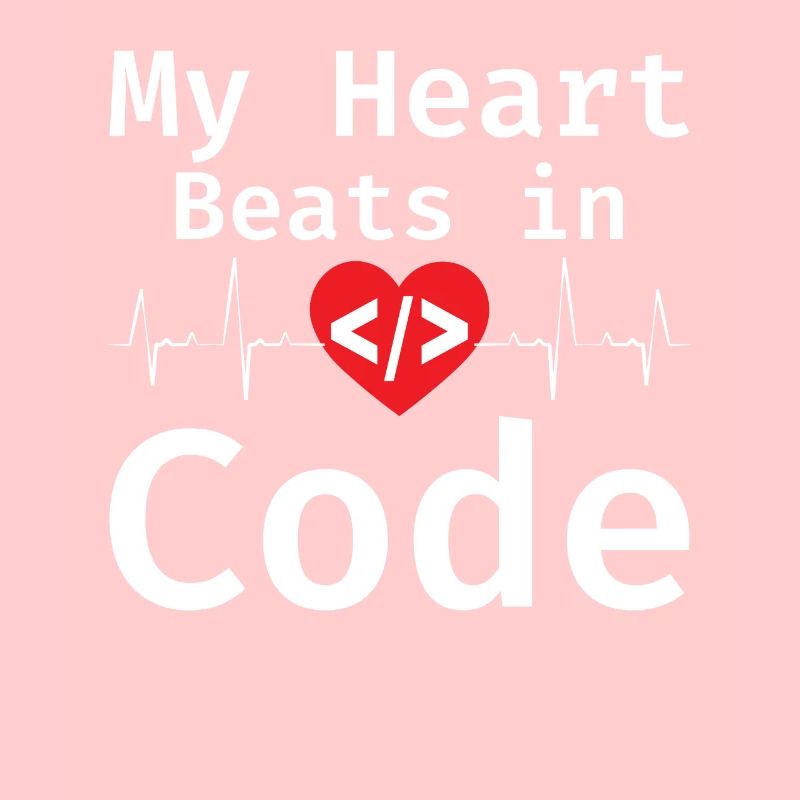 My Heart Beats In Code Programmer Humor Programmin