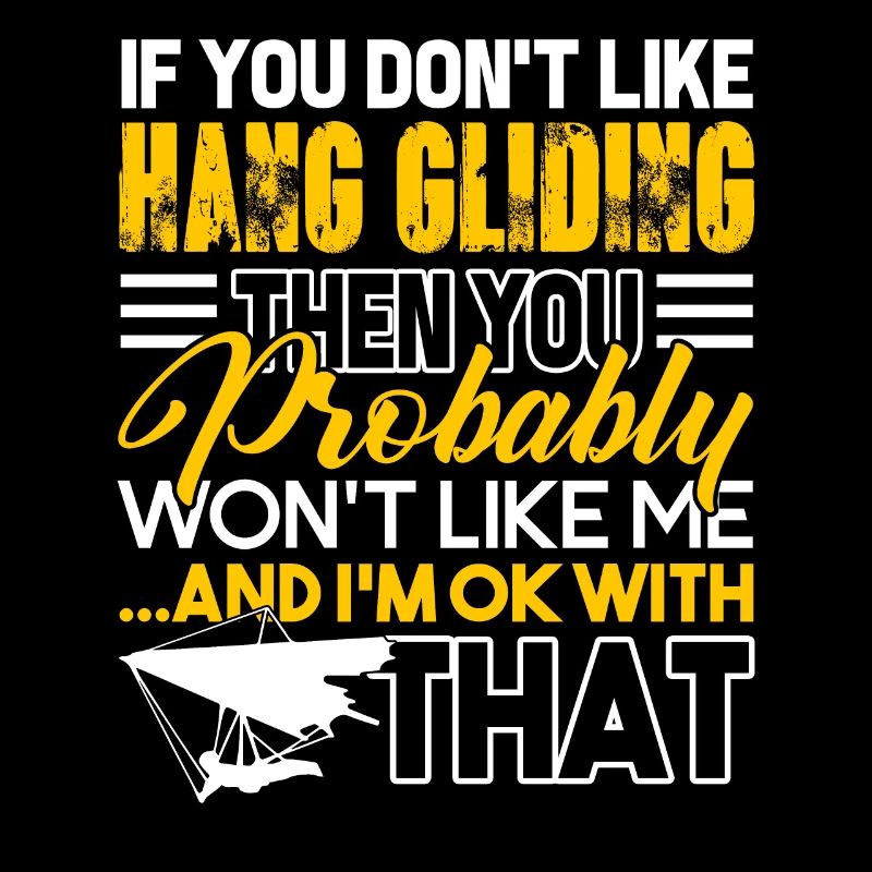 Hang Gliding I Like Hang Gliding