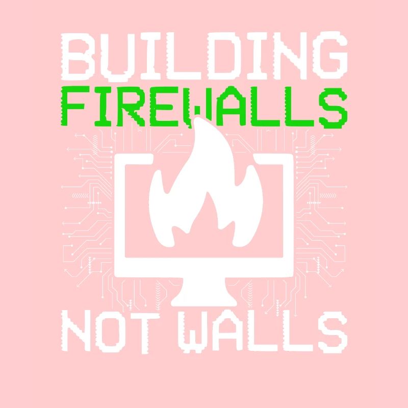 Ethical Hacker Building Firewalls Not Walls