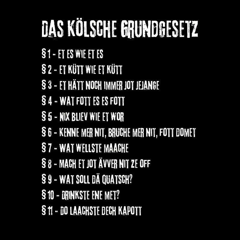 Et Kölsche Jrundjesetz Kölner Kölsche