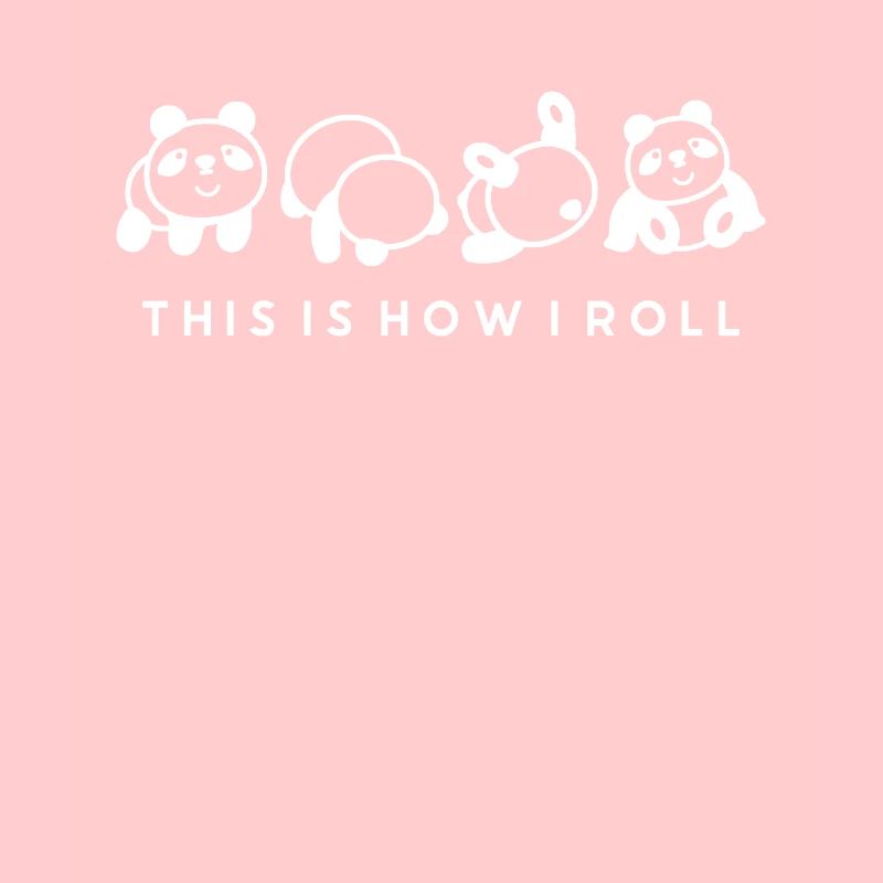 C'est comme ça que je roule un joli panda ours
